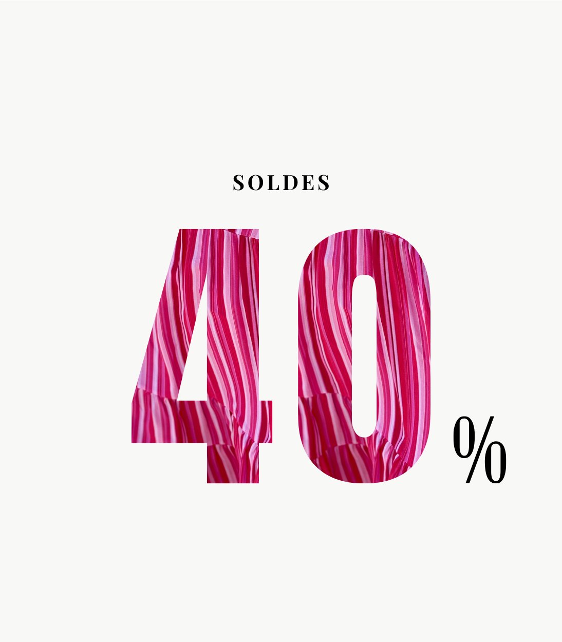 Soldes -40%