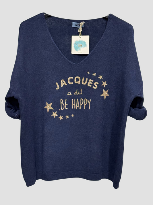 Pull Jacques à dit "be Happy"